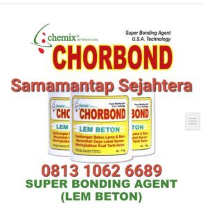 Jual Chemix Lem Beton Sambungan Beton Lama & Baru Indonesia Jakarta LTC GLodok Call/WA 081310626689